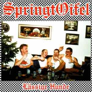 Springtoifel - Lässige Hunde Album