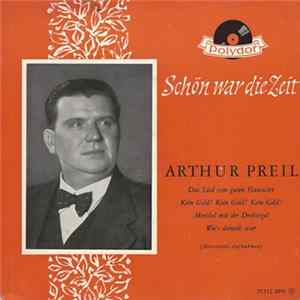 Arthur Preil - Schön War Die Zeit Album