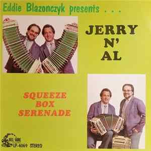 Eddie Blazonczyk Presents Jerry N' Al - Squeeze Box Serenade Album