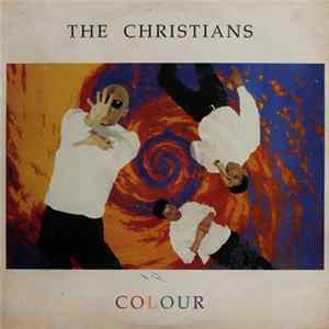 The Christians - Colour Album