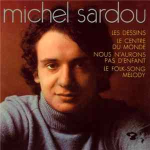 Michel Sardou - Les Dessins Album