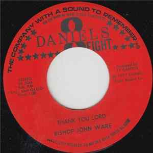 Bishop John Ware - Thank You Lord Album