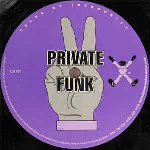 Private Funk - Tales Of Insecurity Album