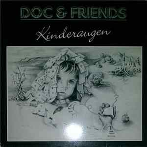 Doc & Friends - Kinderaugen Album