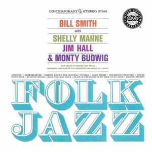 The Bill Smith Quartet - Folk Jazz Album