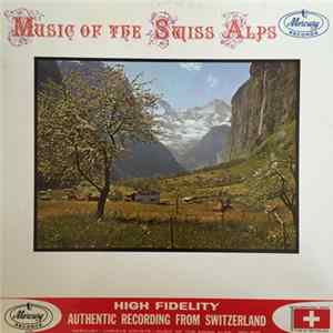 Various - Music Of The Swiss Alps Album