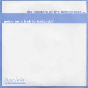 Masters Of The Hemisphere - Going On A Trek To Iceland Album