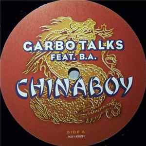 Garbo Talks Feat. B.A. - Chinaboy Album