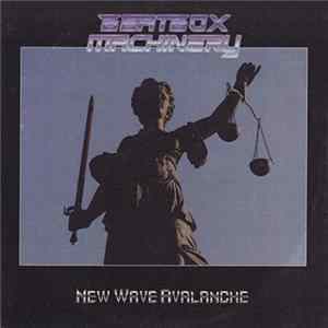 Beatbox Machinery - New Wave Avalanche Album
