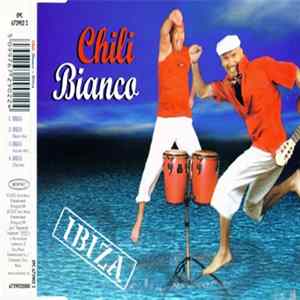 Chili Bianco - Ibiza Album