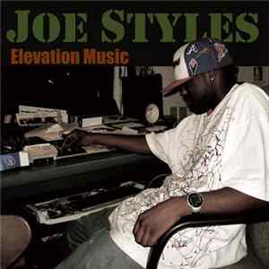 Joe Styles - Elevation Music Album