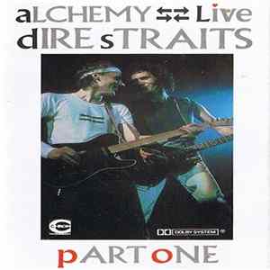 Dire Straits - Alchemy - Dire Straits Live Part One Album