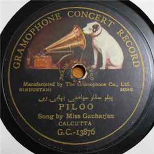 Miss Gauharjan - Piloo / Khyal-Bhoopali Album