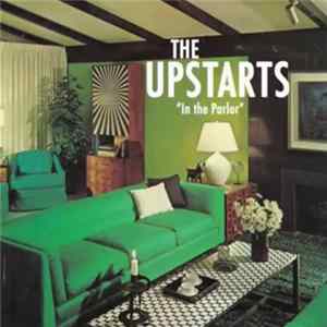 The Upstarts - In The Parlor Album