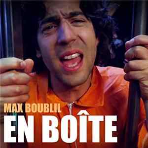 Max Boublil - En Boîte Album