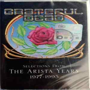 The Grateful Dead - The Arista Years 1977-1995 Album