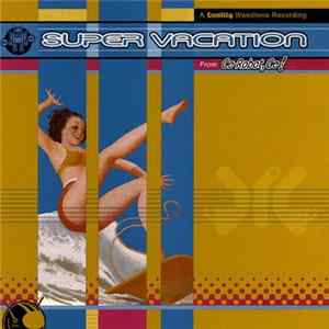 Go Robot, Go! - Super Vacation Album