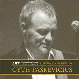 Gytis Paškevičius - LRT Auksinė Kolekcija Album