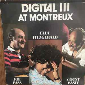 Ella Fitzgerald, Count Basie, Joe Pass, Niels-Henning Ørsted Pedersen - Digital Ill At Montreux Album