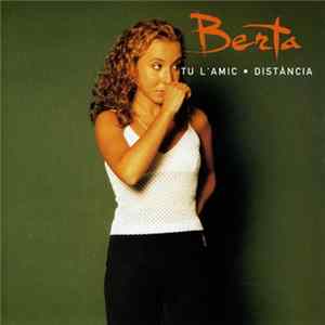 Berta - Tu L'Amic Album