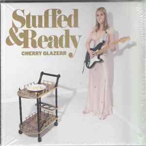 Cherry Glazerr - Stuffed & Ready Album