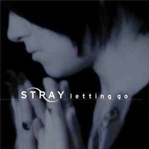Stray - Letting Go Album