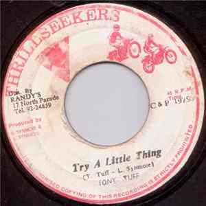 Tony Tuff - Try A Little Thing Album