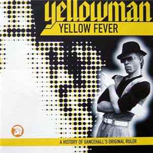 Yellowman - Yellow Fever Album