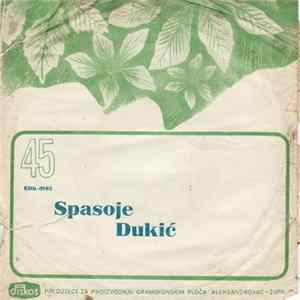 Spasoje Dukić - Čuj, Devojče, Plavojče Album