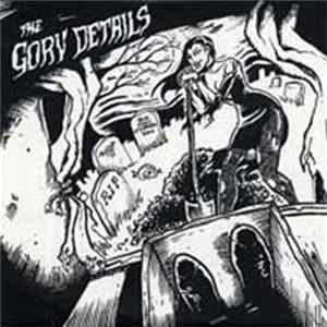 The Gory Details - The Gory Details Album