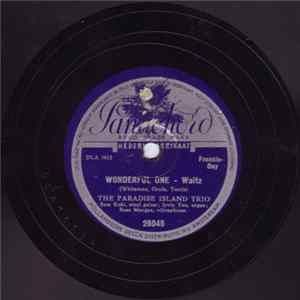 The Paradise Island Trio - Wonderful One / Song Of Love Album