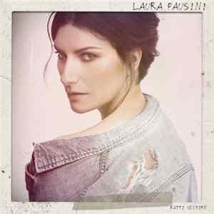 Laura Pausini - Fatti Sentire Album