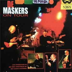 De Maskers - On Tour Album