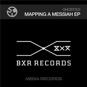 Ghost303 - Mapping A Messiah EP Album