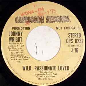 Johnny Wright - Wild, Passionate Lover Album