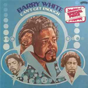 Barry White - Can't Get Enough Album