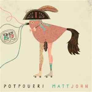 Matt John - Potpourri Album