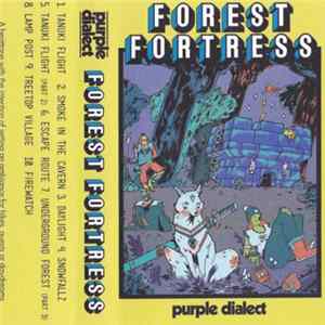 Purple Dialect - Forest Fortress Album