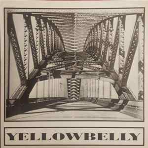 Yellowbelly - Richard's Birthday / Sirens Album
