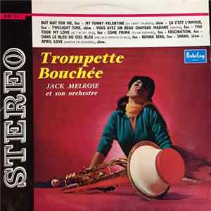 Jack Melrose Et Son Orchestre - Trompette Bouchee Album