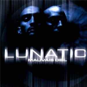 Lunatic - Mauvais Oeil Album