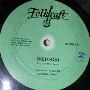 Shemiran Assyrian Folklore Group - Sheikhani Album