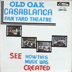 The Trinidad Old Oak Casablanca Steel Orchestra - See How This Music Was Created Album