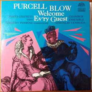 Purcell - Blow, Prague Madrigal Singers - Welcome Ev'ry Guest Album
