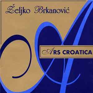 Željko Brkanović - Željko Brkanović Album