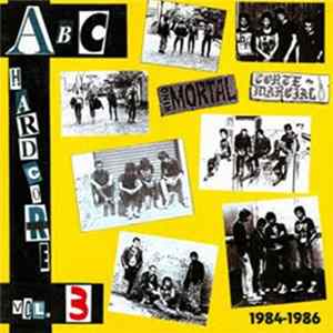 Hino Mortal / Corte Marcial - ABC Hardcore Vol. 3 - 1984-1986 Album