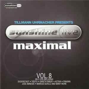 Tillmann Uhrmacher - Sunshine Live Maximal Vol. 8 Album