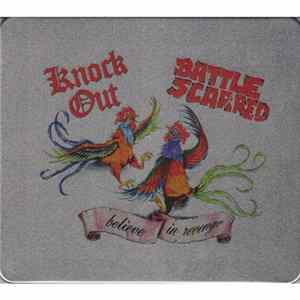 Knock Out Vs. Battle Scarred - Believe In Revenge Album