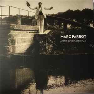 Marc Parrot - Començar Pel Final Album