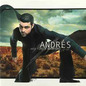 Andrés - Just Like A Boomerang Album